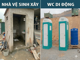 THUÊ WC DI ĐỘNG HAY XÂY NHÀ VỆ SINH – CÁI NÀO TIẾT KIỆM HƠN?